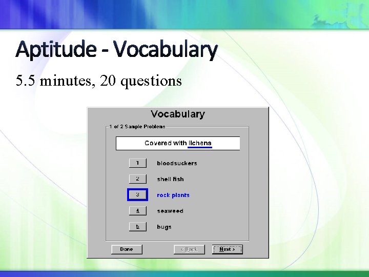 Aptitude - Vocabulary 5. 5 minutes, 20 questions 