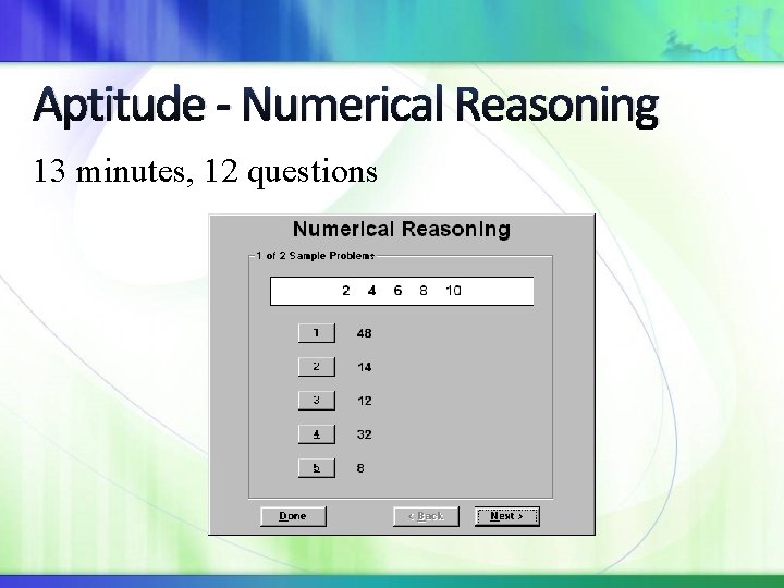 Aptitude - Numerical Reasoning 13 minutes, 12 questions 