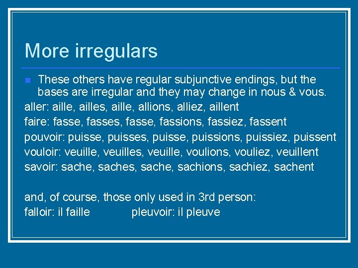 The Subjunctive Mood saying what you want someone