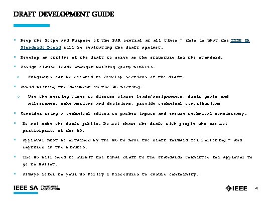 DRAFT DEVELOPMENT GUIDE § Keep the Scope and Purpose of the PAR central at