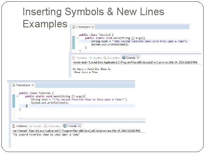 Inserting Symbols & New Lines Examples 