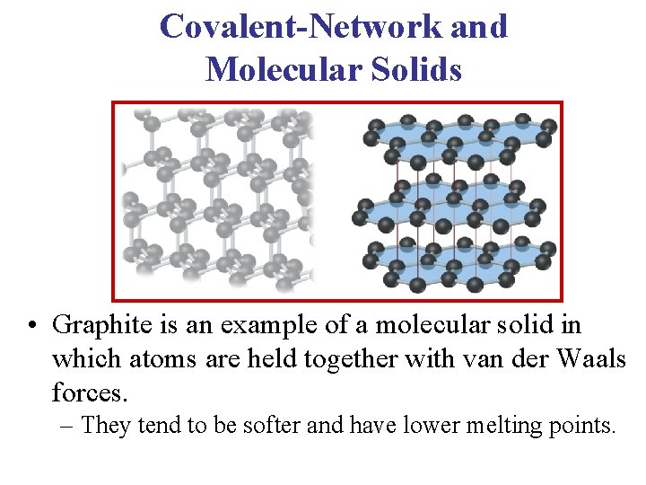 Crystal Binding Bonding Continued More on Covalent Bonding