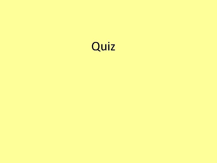 Quiz 