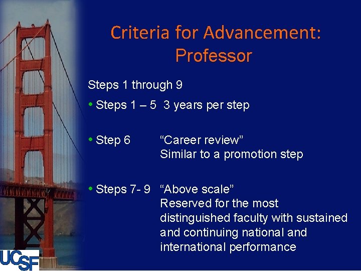Criteria for Advancement: Professor Steps 1 through 9 • Steps 1 – 5 3