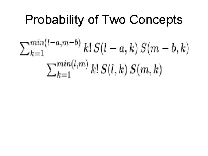 Probability of Two Concepts 