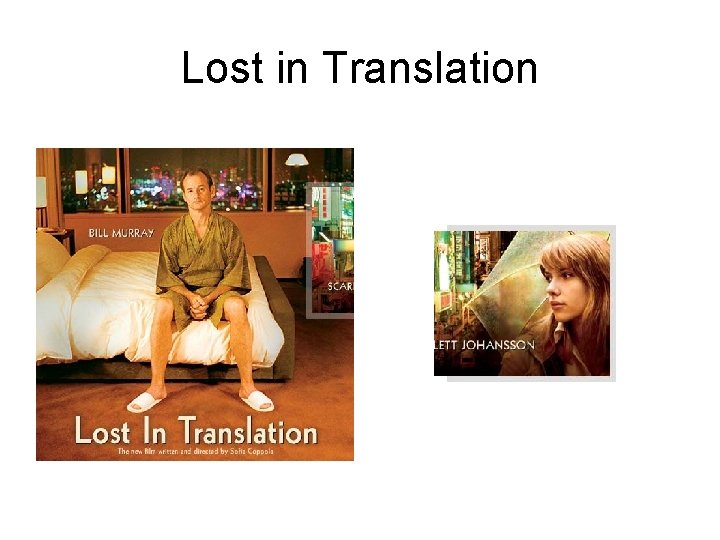 Lost in Translation 