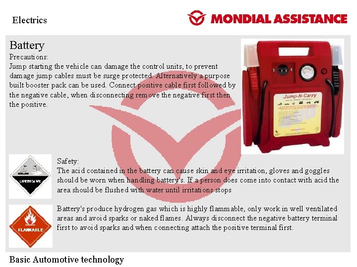 Electrics Battery Precautions: Jump starting the vehicle can damage the control units, to prevent Electrics Battery Precautions: Jump starting the vehicle can damage the control units, to prevent