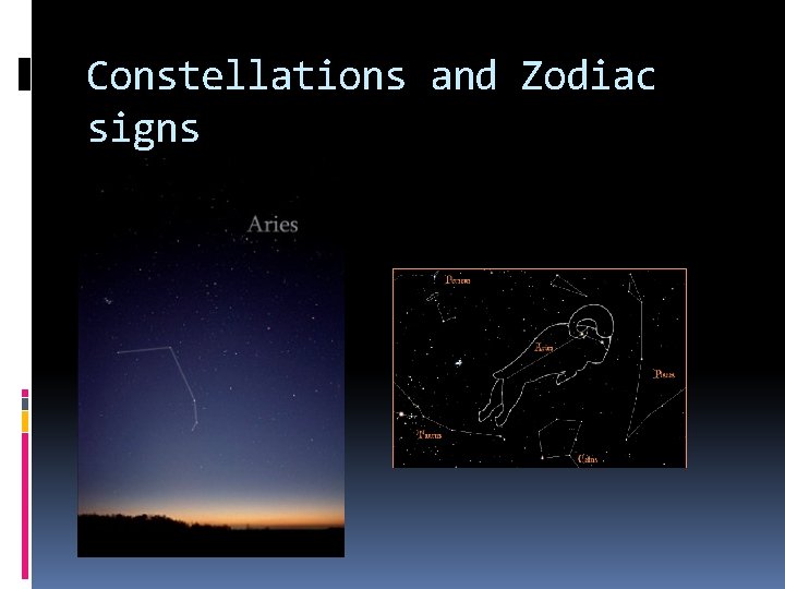 Constellations and Zodiac signs 