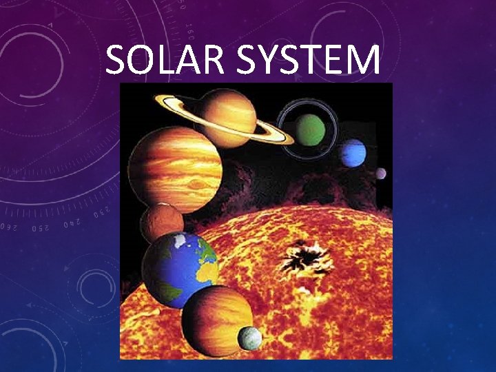 SOLAR SYSTEM 