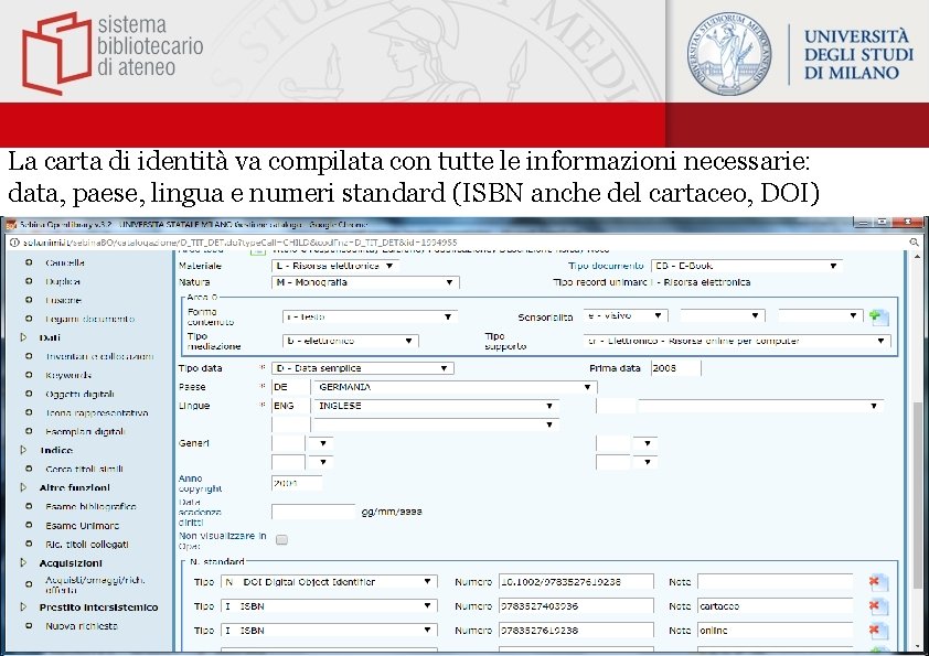 La carta di identità va compilata con tutte le informazioni necessarie: data, paese, lingua