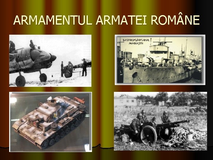 ARMAMENTUL ARMATEI ROM NE 