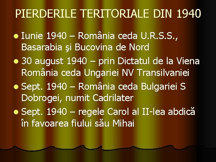 PIERDERILE TERITORIALE DIN 1940 l Iunie 1940 – România ceda U. R. S. S.