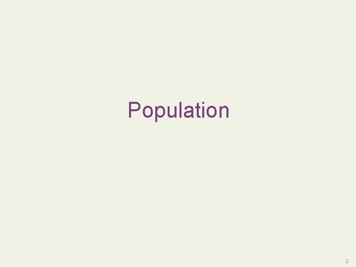 Population 2 