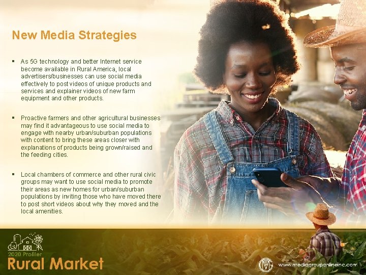 New Media Strategies § As 5 G technology and better Internet service become available