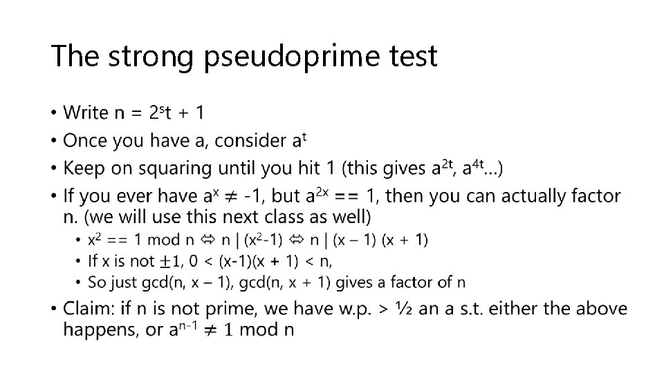 The strong pseudoprime test • 
