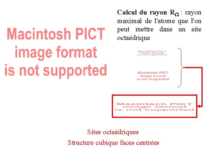 Calcul du rayon R : rayon maximal de l'atome que l'on peut mettre dans