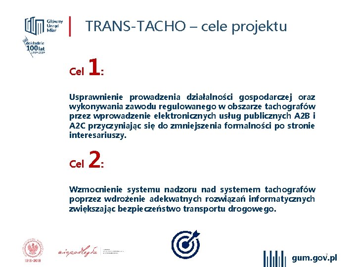 TRANS-TACHO – cele projektu Cel 1: Usprawnienie prowadzenia działalności gospodarczej oraz wykonywania zawodu regulowanego