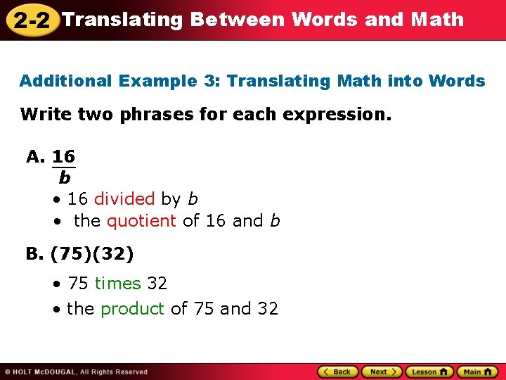 2 -2 Translating Between Words and Math Additional Example 3: Translating Math into Words