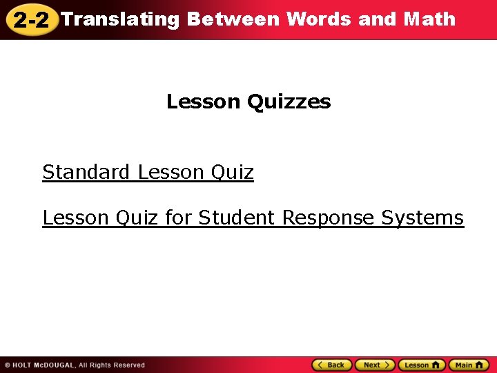 2 -2 Translating Between Words and Math Lesson Quizzes Standard Lesson Quiz for Student