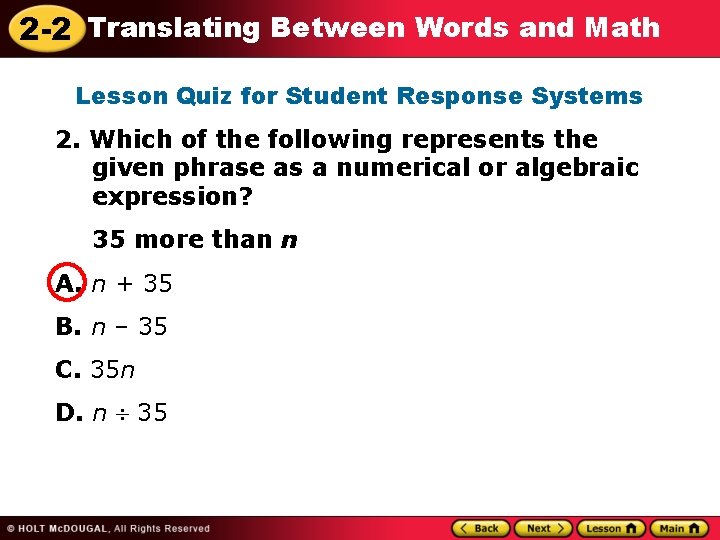 2 -2 Translating Between Words and Math Lesson Quiz for Student Response Systems 2.