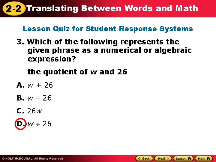 2 -2 Translating Between Words and Math Lesson Quiz for Student Response Systems 3.