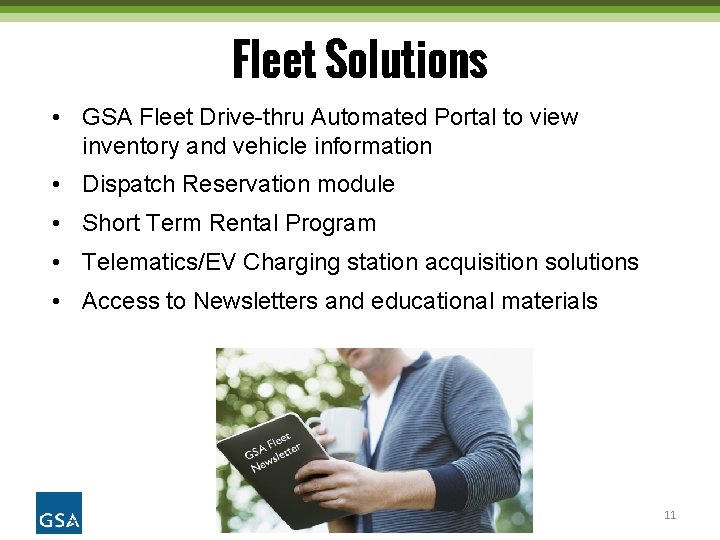 Fleet Solutions • GSA Fleet Drive-thru Automated Portal to view inventory and vehicle information