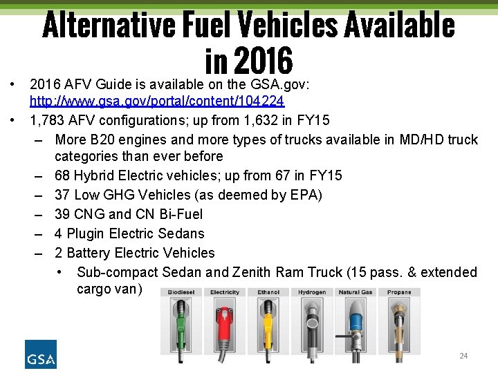  • • Alternative Fuel Vehicles Available in 2016 AFV Guide is available on