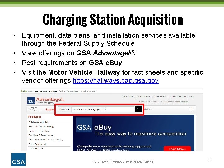 Charging Station Acquisition • Equipment, data plans, and installation services available through the Federal