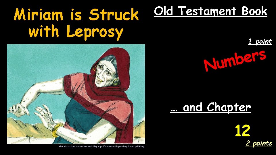 Miriam is Struck with Leprosy Old Testament Book 1 point s r e b