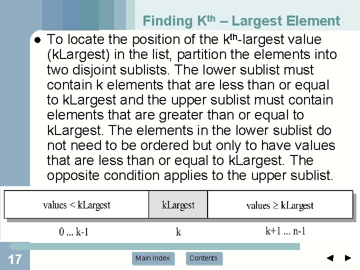 l 17 Finding Kth – Largest Element To locate the position of the kth-largest l 17 Finding Kth – Largest Element To locate the position of the kth-largest