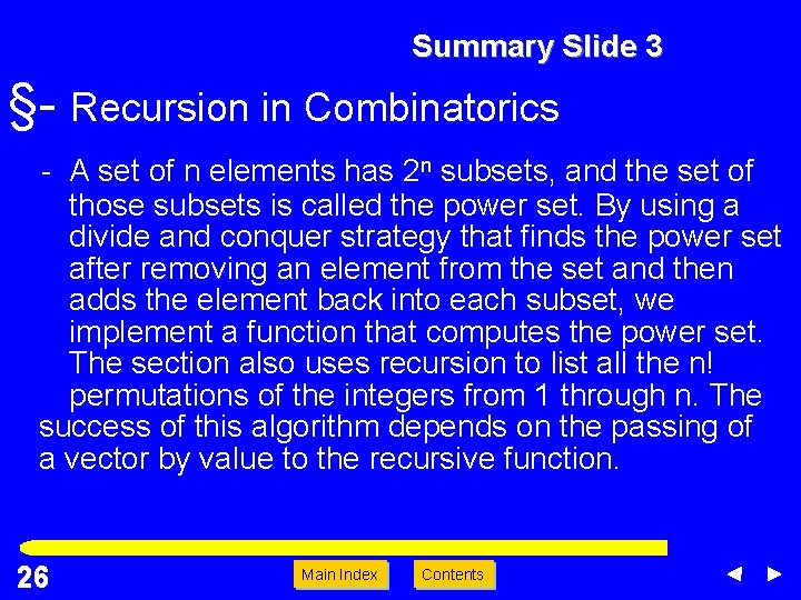 Summary Slide 3 §- Recursion in Combinatorics - A set of n elements has Summary Slide 3 §- Recursion in Combinatorics - A set of n elements has