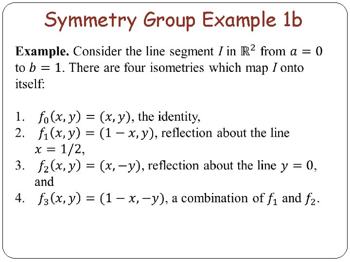 Symmetry Group Example 1 b 
