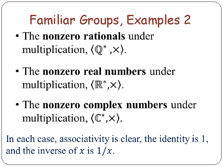 Familiar Groups, Examples 2 