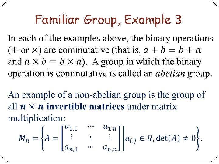 Familiar Group, Example 3 
