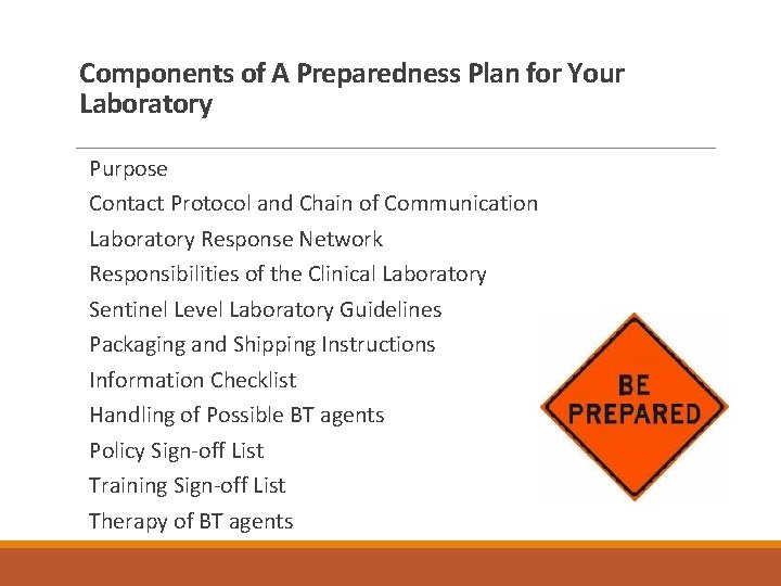 Components of A Preparedness Plan for Your Laboratory Purpose Contact Protocol and Chain of