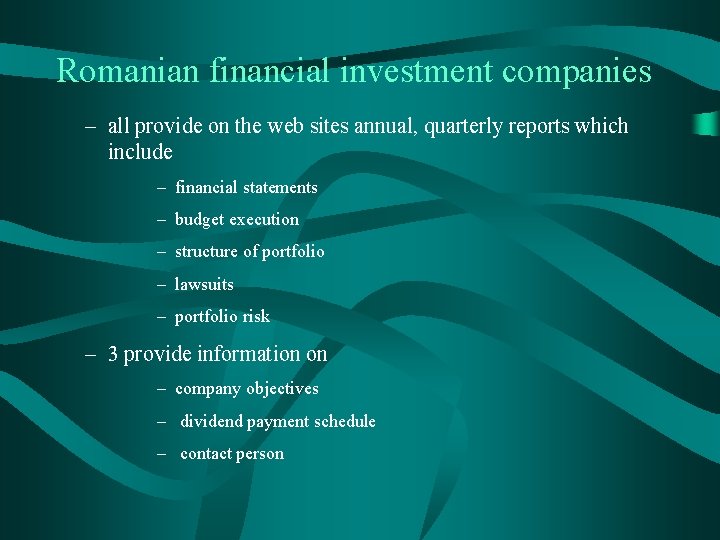 Romanian financial investment companies – all provide on the web sites annual, quarterly reports