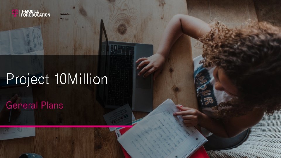 Project 10 Million General Plans 