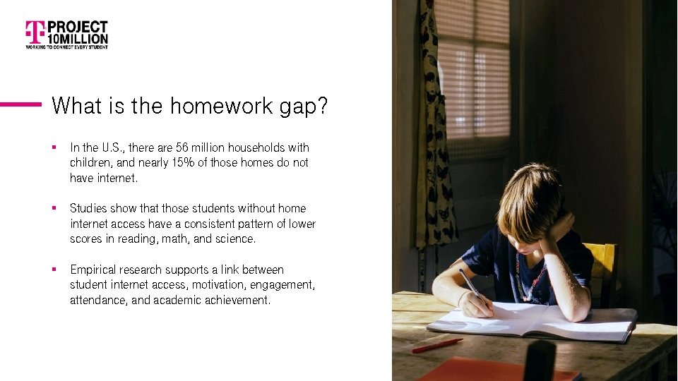 What is the homework gap? In the U. S. , there are 56 million