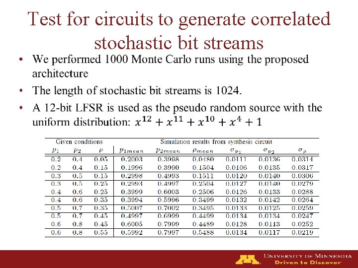  • Test for circuits to generate correlated stochastic bit streams 