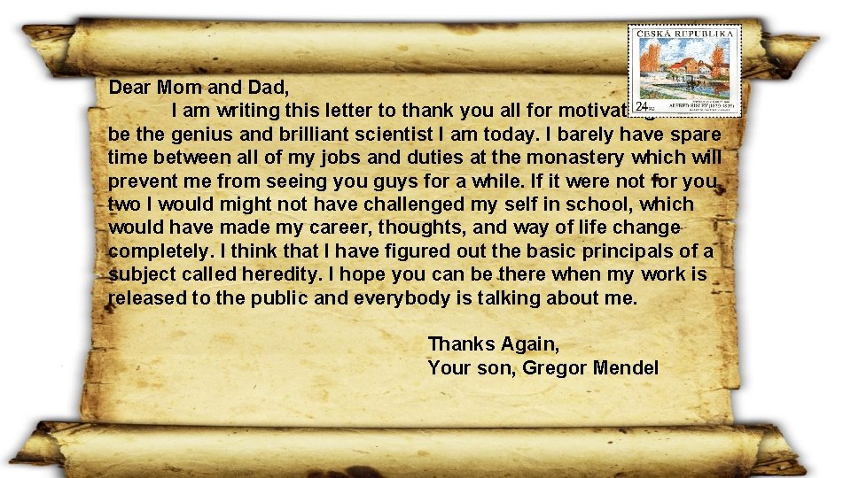 Dear Mom and Dad, I am writing this letter to thank you all for
