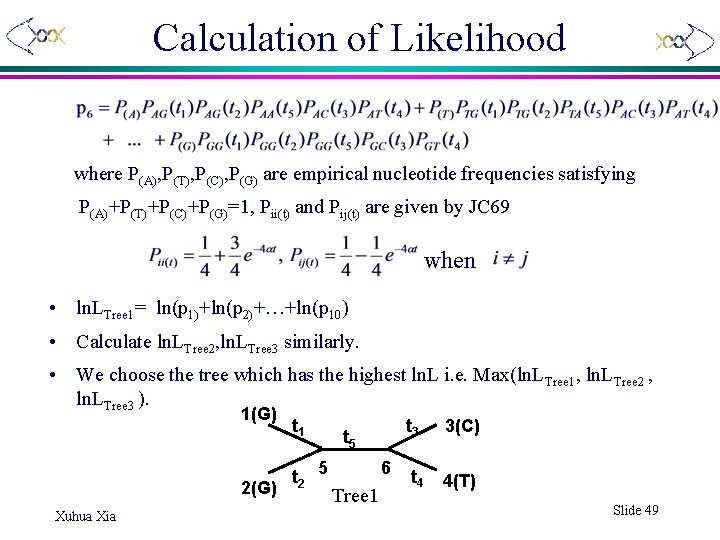 Calculation of Likelihood where P(A), P(T), P(C), P(G) are empirical nucleotide frequencies satisfying P(A)+P(T)+P(C)+P(G)=1,