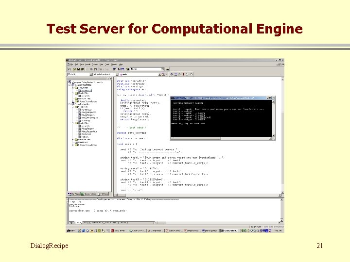 Test Server for Computational Engine Dialog. Recipe 21 