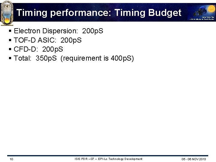 Timing performance: Timing Budget Solar Probe Plus A NASA Mission to Touch the Sun