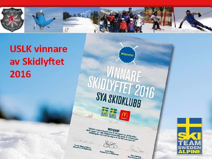 USLK vinnare av Skidlyftet 2016 