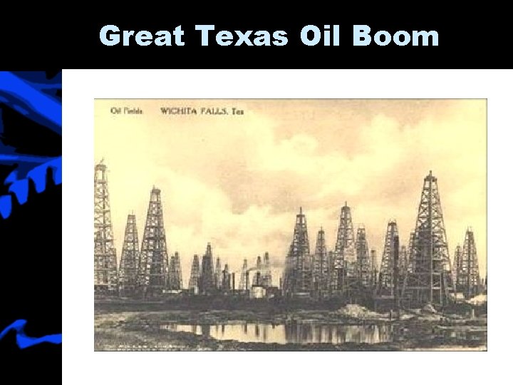 Great Texas Oil Boom 