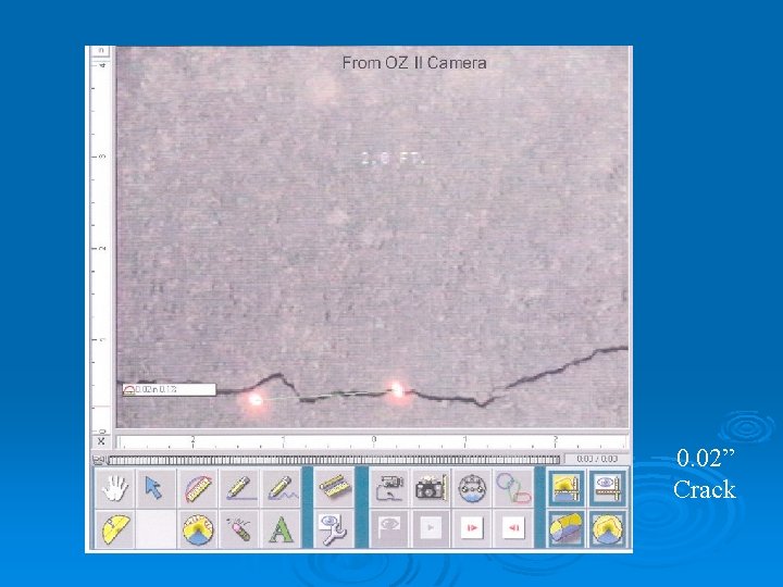 0. 02” Crack 