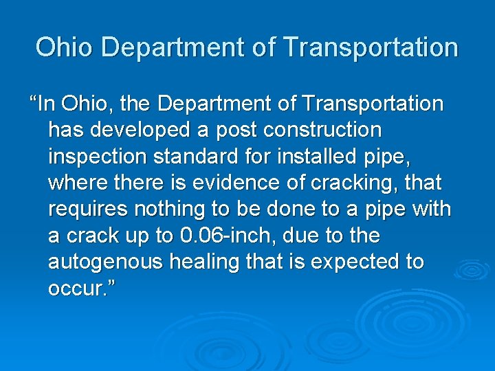 Ohio Department of Transportation “In Ohio, the Department of Transportation has developed a post