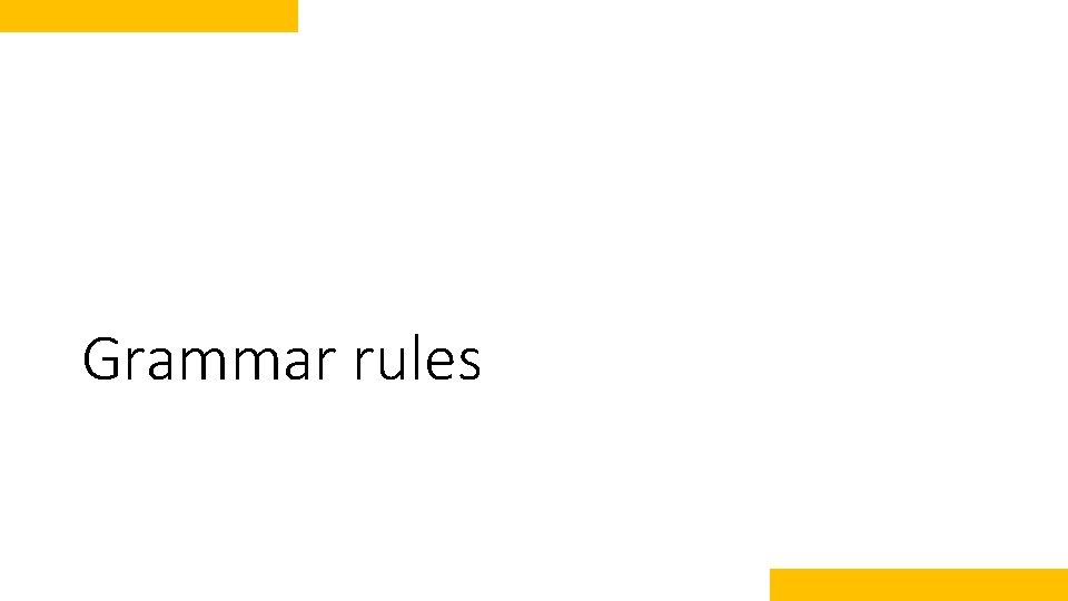 Grammar rules 