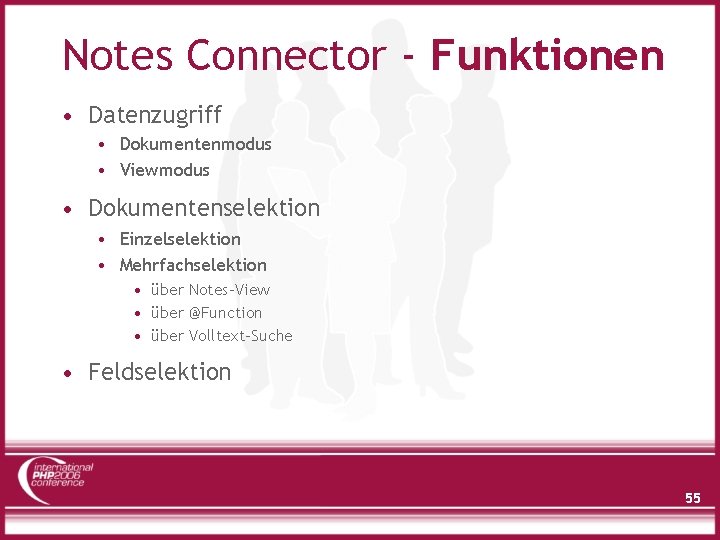 Notes Connector - Funktionen • Datenzugriff • Dokumentenmodus • Viewmodus • Dokumentenselektion • Einzelselektion