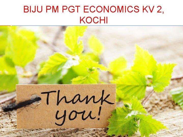 BIJU PM PGT ECONOMICS KV 2, KOCHI 